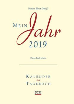 Mein Jahr 2019 – Loseblatt von Bleier,  Bianka