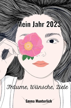 Mein Jahr 2023 von Munterlich,  Emma