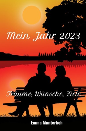 Mein Jahr 2023 von Munterlich,  Emma