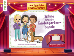 Mein Kamishibai Ausmaltheater. Wilma und die Kindergartenbande von Götze-Wessel,  Maree, Hecher,  Mimi
