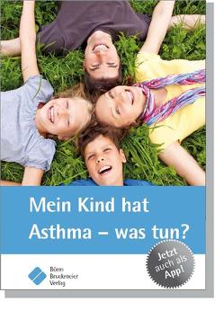 Mein Kind hat Asthma – was tun?