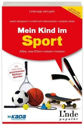 Mein Kind im Sport von Brabant,  Marc, Brandner,  Christoph, Urnik,  Sabine