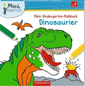 Mein Kindergarten-Malbock: Dinosaurier von Frey-Spieker,  Raimund