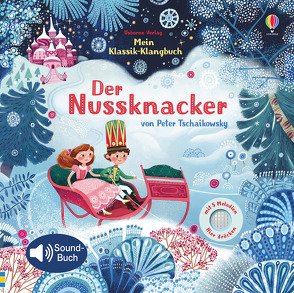 Mein Klassik-Klangbuch: Der Nussknacker von Demidova,  Olga, Watt,  Fiona