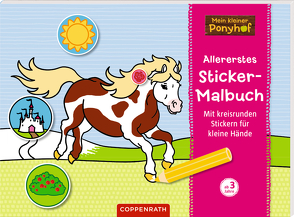 Mein kleiner Ponyhof: Allererstes Sticker-Malbuch von Roß,  Philipp