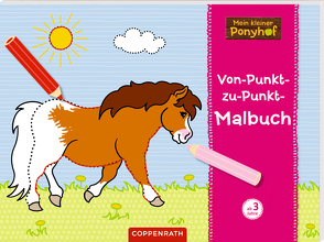 Mein kleiner Ponyhof: Von-Punkt-zu-Punkt-Malbuch von Roß,  Philipp