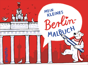 Mein kleines Berlin-Malbuch von Hanisch,  Elke