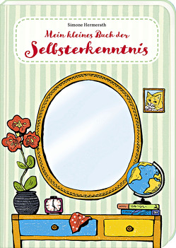 Mein kleines Buch der Selbsterkenntnis von Hermerath,  Simone, Tessmann,  Dorina