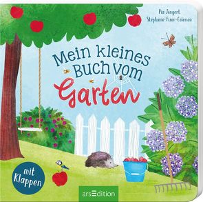 Mein kleines Buch vom Garten von Fizer Coleman,  Stephanie, Jüngert,  Pia