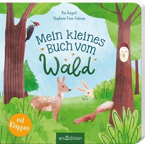 Mein kleines Buch vom Wald von Fizer Coleman,  Stephanie, Jüngert,  Pia