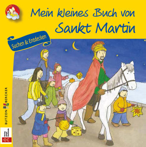 Mein kleines Buch von Sankt Martin