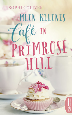 Mein kleines Café in Primrose Hill von Oliver,  Sophie