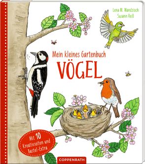 Mein kleines Gartenbuch: Vögel von Reiß,  Susann, Wandzioch,  Lena Maria