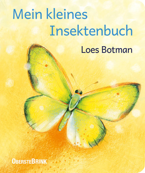 Mein kleines Insektenbuch von Botman,  Loes