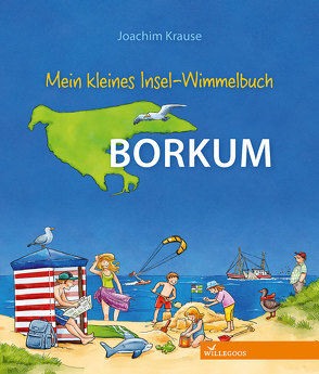 Mein kleines Insel-Wimmelbuch Borkum von Krause,  Joachim