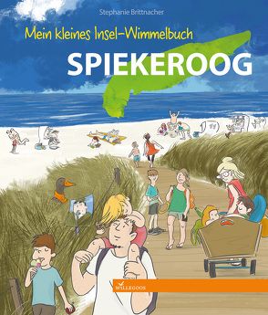 Mein kleines Insel-Wimmelbuch Spiekeroog von Brittnacher,  Stephanie