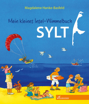 Mein kleines Insel-Wimmelbuch Sylt von Hanke-Basfeld,  Magdalene