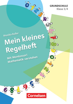 Mein kleines Regelheft – Mathe – Klasse 3/4 von Roller,  Monika