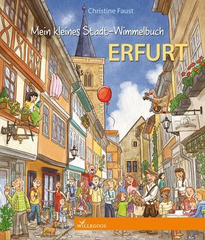 Mein kleines Stadt-Wimmelbuch Erfurt von Faust,  Christine