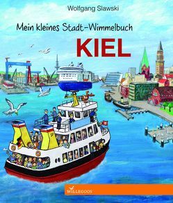 Mein kleines Stadt-Wimmelbuch Kiel von Slawski,  Wolfgang