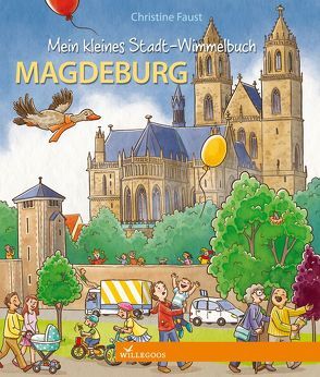 Mein kleines Stadt-Wimmelbuch Magdeburg von Faust,  Christine