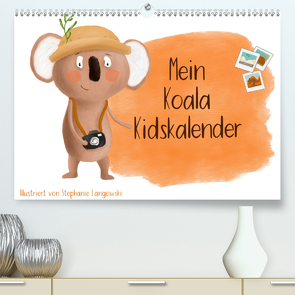 Mein Koala Kidskalender (Premium, hochwertiger DIN A2 Wandkalender 2021, Kunstdruck in Hochglanz) von Langowski,  Stephanie
