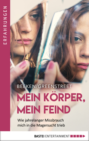 Mein Körper, mein Feind von Beeken,  Claire, Greenstreet,  Rosanna, Ritterbach,  Barbara