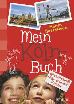 Mein Köln-Buch von Gottschalk,  Maren