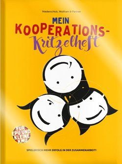 Mein Kooperations-Kritzelheft von Niederschick,  Barbara, Niederschick,  Markus, Wolfram,  Sabine