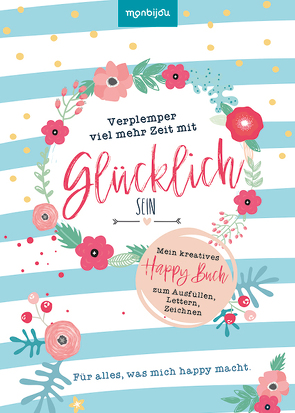 Mein kreatives Happy-Buch