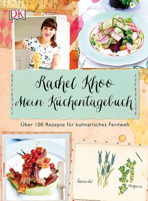 Mein Küchentagebuch von Khoo,  Rachel