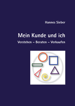 Mein Kunde und ich von Sieber,  Hannes