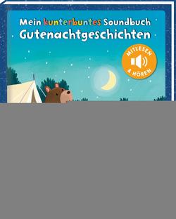 Mein kunterbuntes Soundbuch: Gutenachtgeschichten von Partis,  Joanne, Taube,  Anna