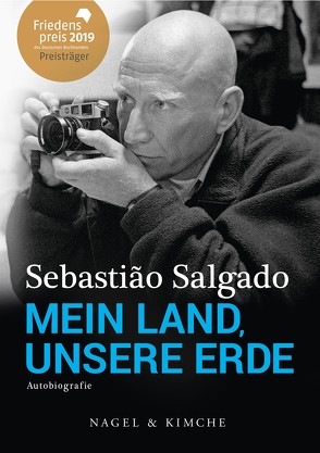 Mein Land, unsere Erde von de Malafosse,  Sina, Francq,  Isabelle, Salgado,  Sebastião