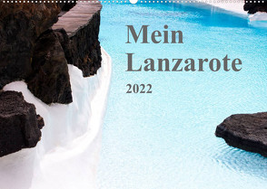 Mein Lanzarote (Wandkalender 2022 DIN A2 quer) von r.gue.