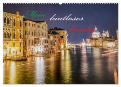 Mein lautloses Venedig (Wandkalender 2024 DIN A2 quer), CALVENDO Monatskalender von Schumm,  Tilman