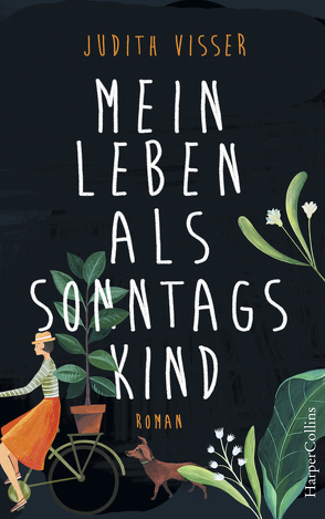 Mein Leben als Sonntagskind von Heller,  Barbara, Visser,  Judith