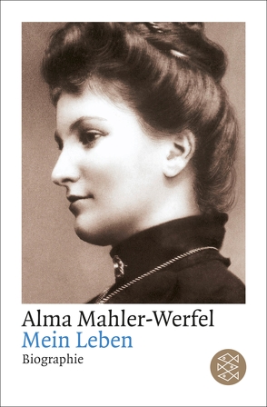 Mein Leben von Mahler-Werfel,  Alma