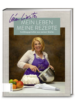 Mein Leben, meine Rezepte von Linster,  Léa