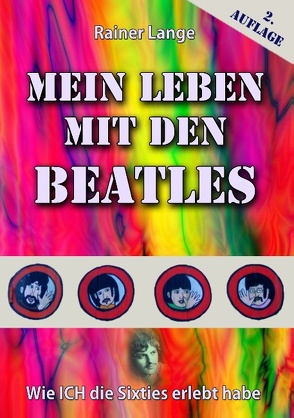 Mein Leben mit den Beatles von Lange,  Rainer