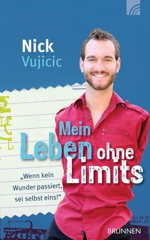 Mein Leben ohne Limits von Vujicic,  Nick