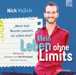 Mein Leben ohne Limits von Müller,  Julian, Vujicic,  Nick