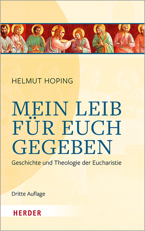 Mein Leib für euch gegeben von Hoping,  Helmut