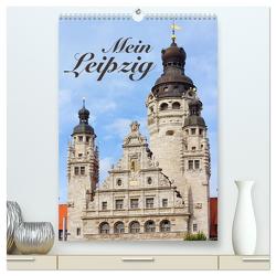 Mein Leipzig (hochwertiger Premium Wandkalender 2024 DIN A2 hoch), Kunstdruck in Hochglanz von Seidel,  Falko