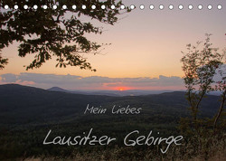 Mein liebes Lausitzer Gebirge (Tischkalender 2023 DIN A5 quer) von Großpietsch,  Frank