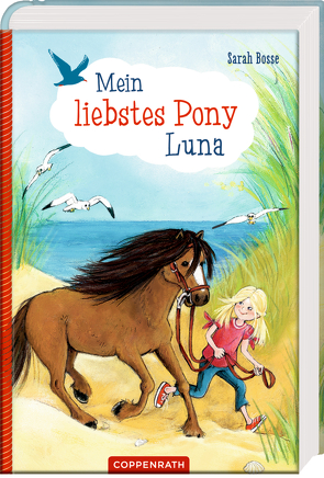 Mein liebstes Pony Luna von Bosse,  Sarah, Livanios,  Eleni, Schulte,  Tina