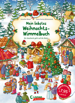 Mein liebstes Weihnachts-Wimmelbuch von Birkenstock,  Anna Karina, Moser,  Annette