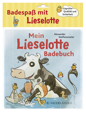 Mein Lieselotte-Badebuch von Steffensmeier,  Alexander