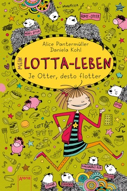 Mein Lotta-Leben (17). Je Otter, desto flotter von Kohl,  Daniela, Pantermüller,  Alice