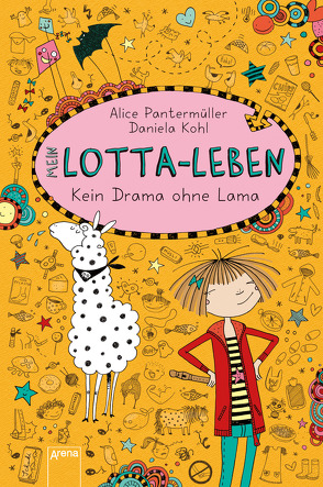 Mein Lotta-Leben (8). Kein Drama ohne Lama von Kohl,  Daniela, Pantermüller,  Alice